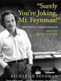 Surely You're Joking Mr Feynman
