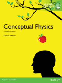 Conceptual Physics by Paul G Hewitt 12th Edition